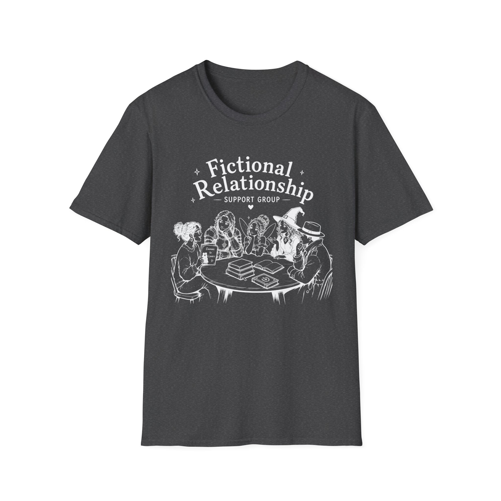 T‑Shirt — "Fictional Relationship Support Group"