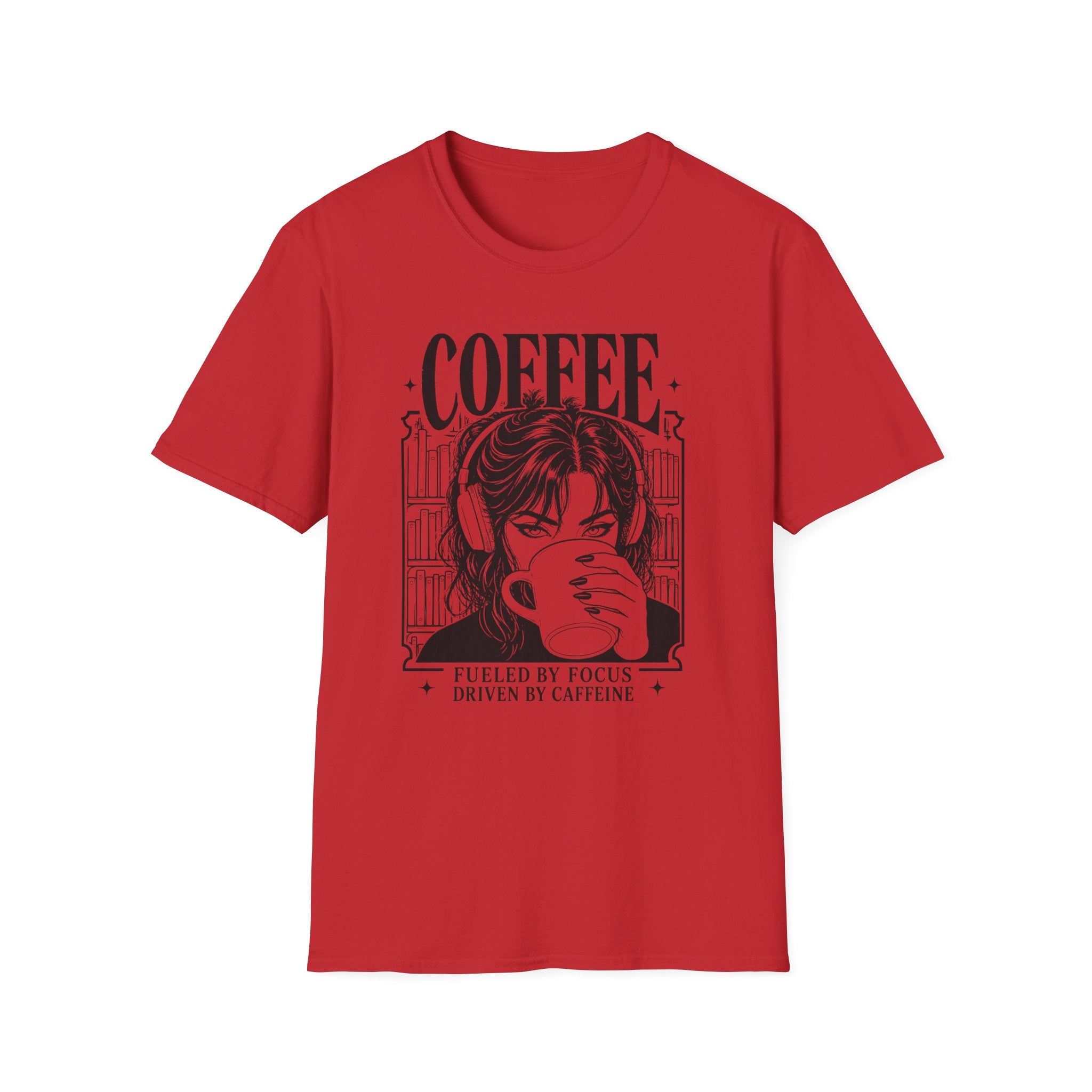 T‑Shirt — "Fueled by Focus, Driven by Caffeine"