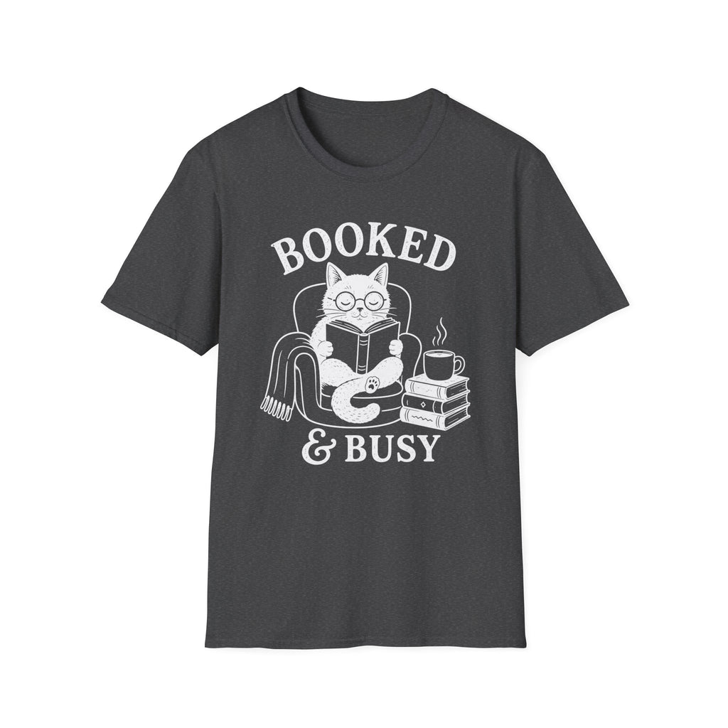 T-Shirt — "Booked & Busy"