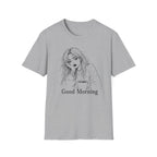 T‑Shirt — "Good Morning"