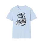 T‑Shirt — "Coffee Makes Me Nicer"