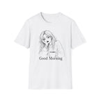 T‑Shirt — "Good Morning"