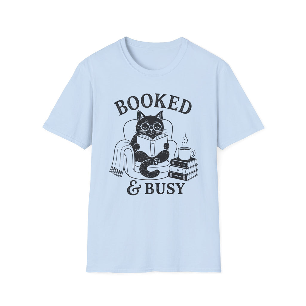 T-Shirt — "Booked & Busy"