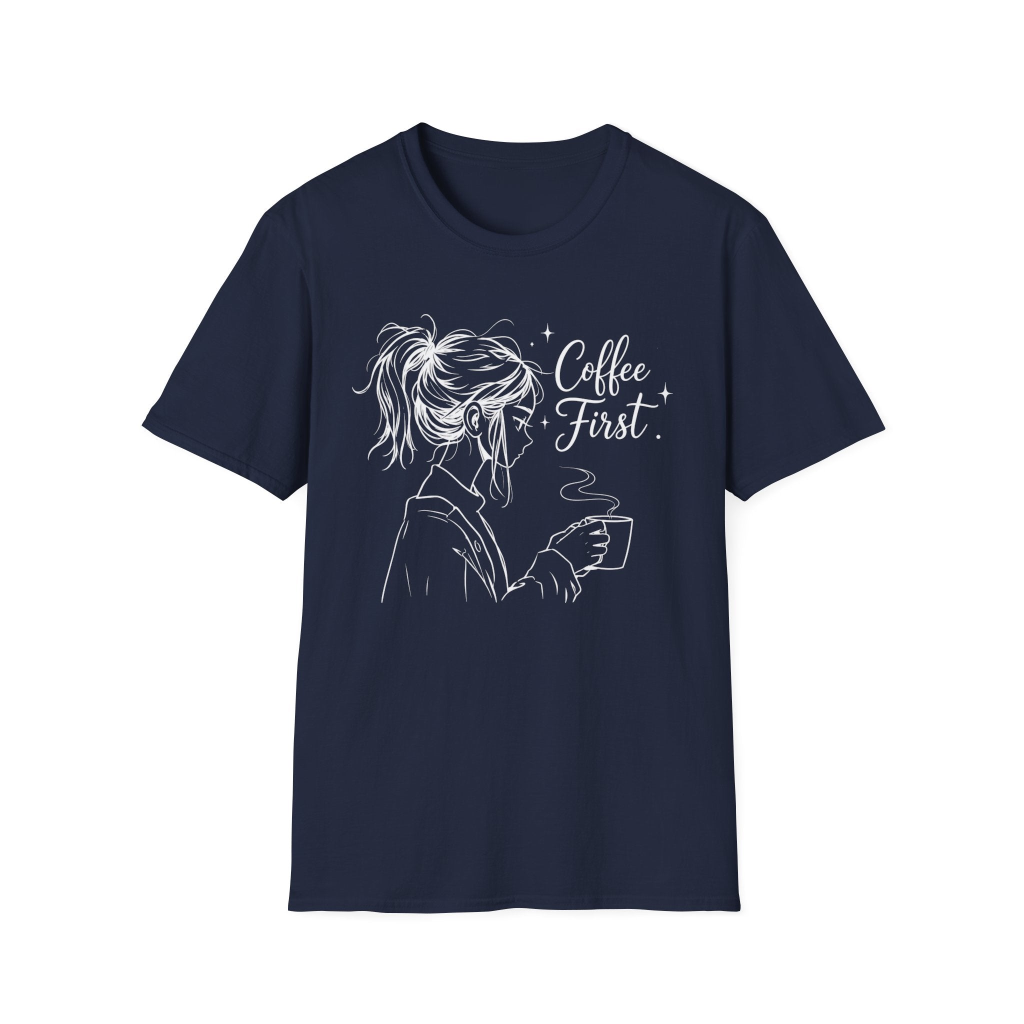 T‑Shirt — "Coffee First"