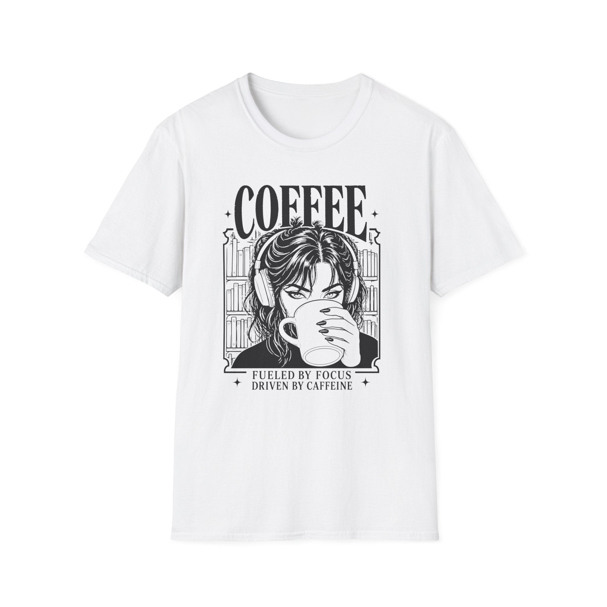 T‑Shirt — "Fueled by Focus, Driven by Caffeine"