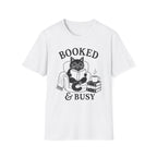 T-Shirt — "Booked & Busy"