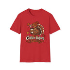 Coffee before Family T-shirt
