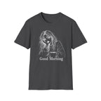 T‑Shirt — "Good Morning"