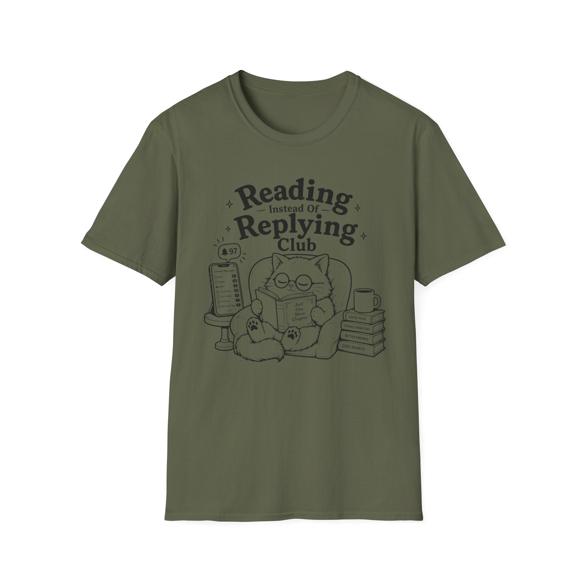 T‑Shirt — "Reading Instead of Replying"