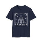 T‑Shirt — "The Slow Burn"