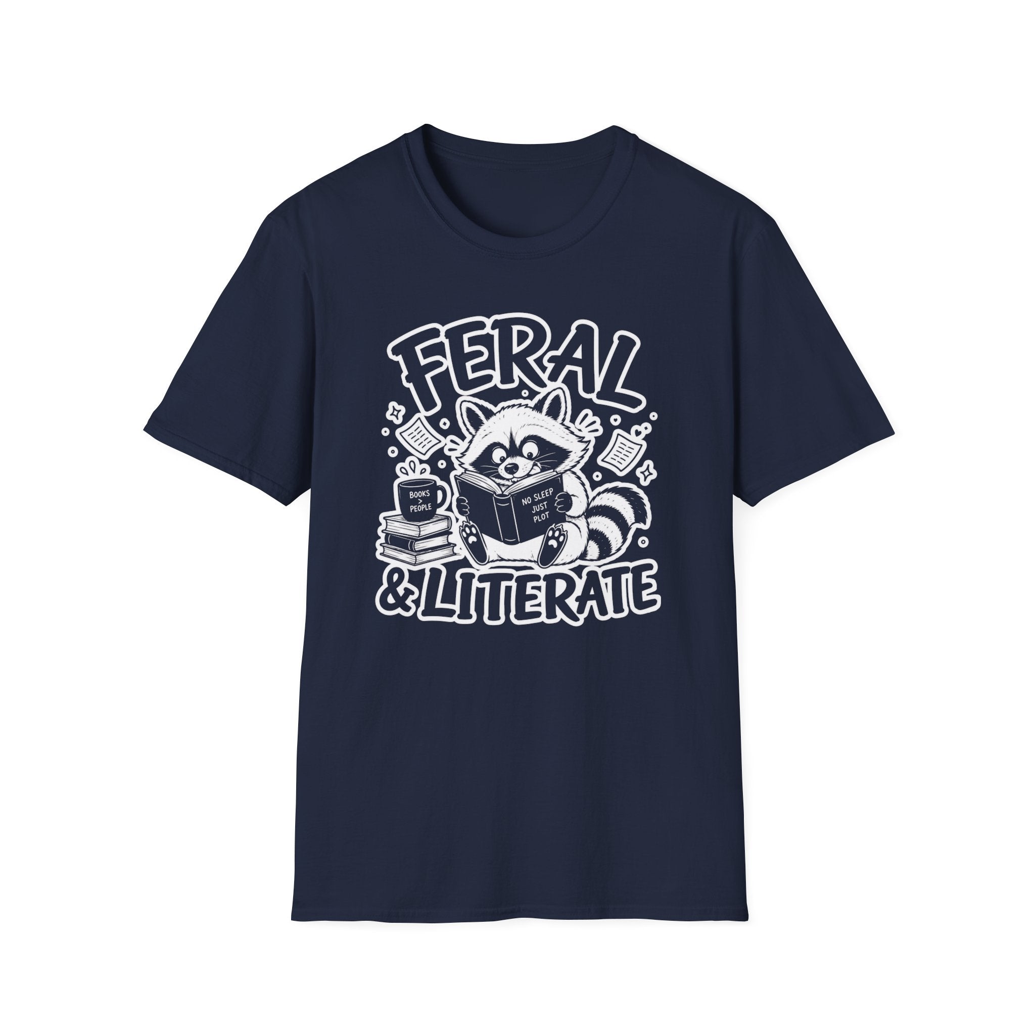 T‑Shirt — "Feral & Literate"
