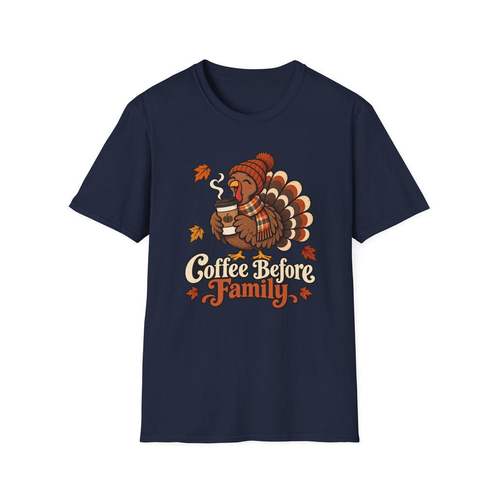Coffee before Family T-shirt