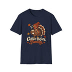 Coffee before Family T-shirt
