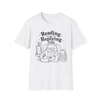 T‑Shirt — "Reading Instead of Replying"