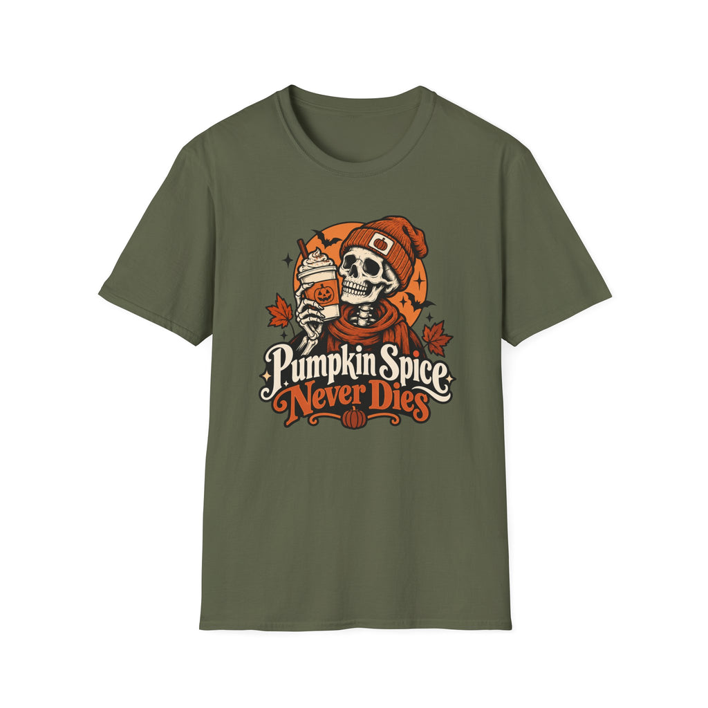 Pumpkin Spice Never Dies T-shirt