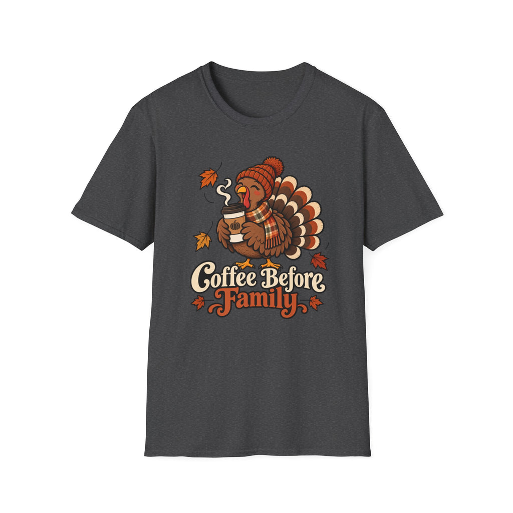 Coffee before Family T-shirt