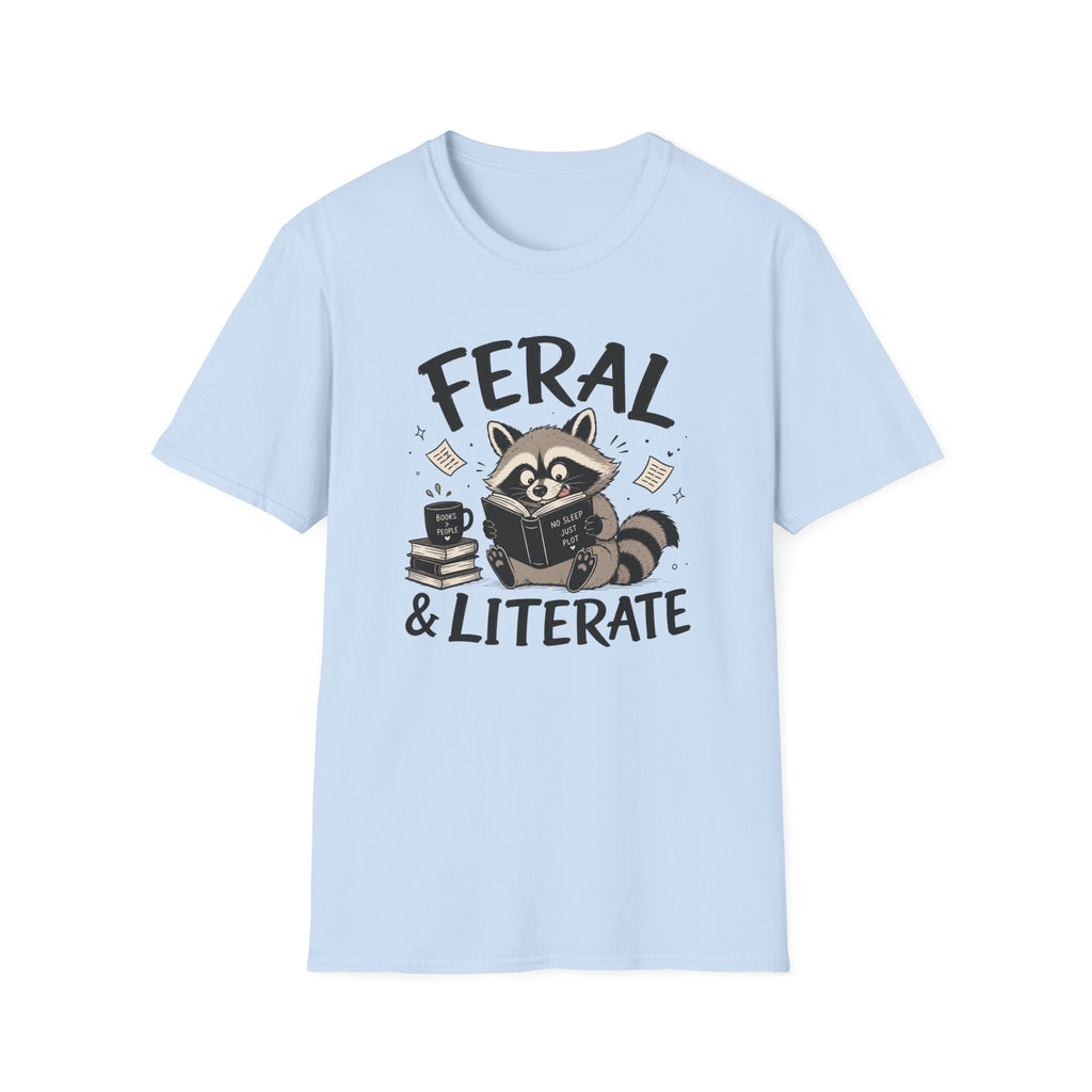 T‑Shirt — "Feral & Literate"