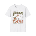 T‑Shirt — "give me Coffee & Books"