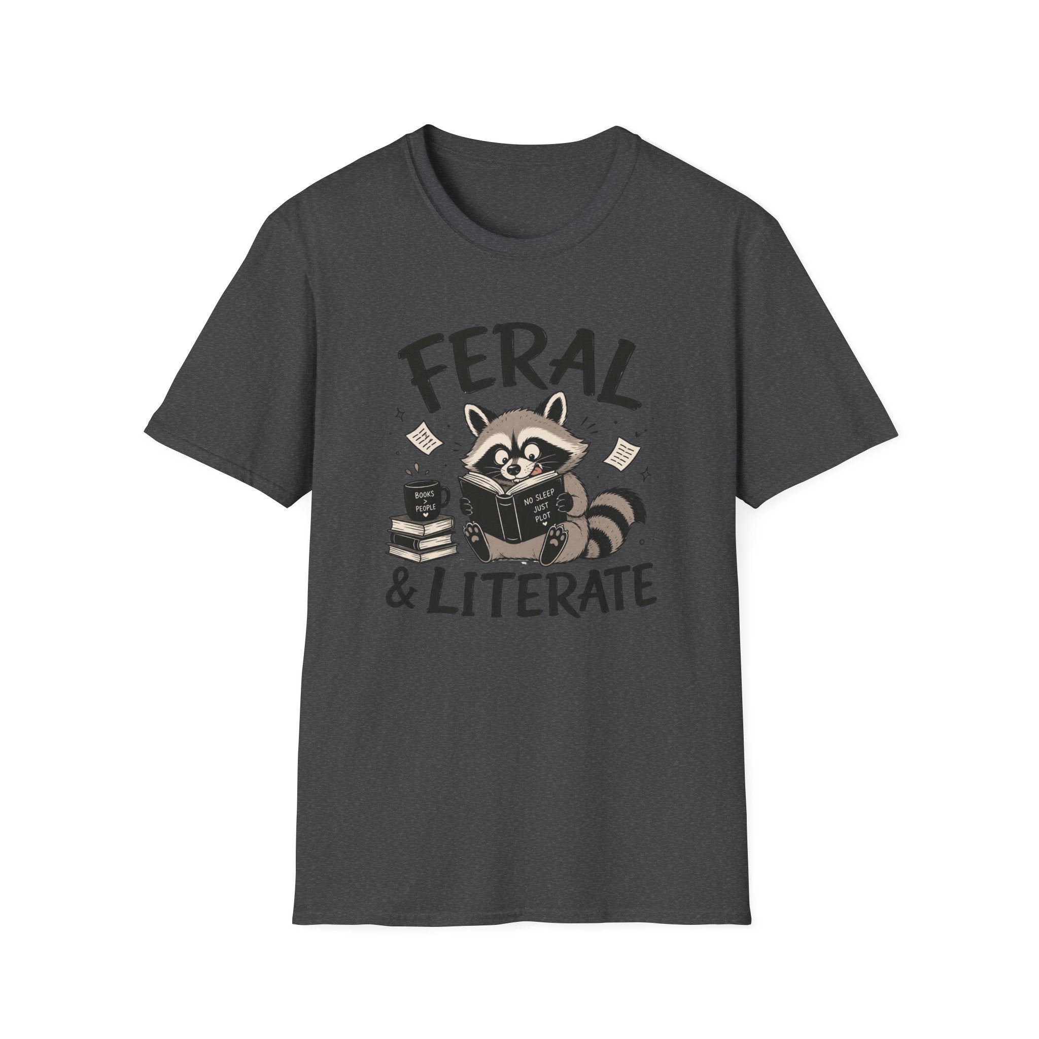 T‑Shirt — "Feral & Literate"