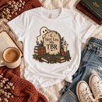 Here Lies My TBR T-shirt