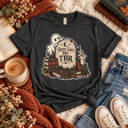 Here Lies My TBR T-shirt