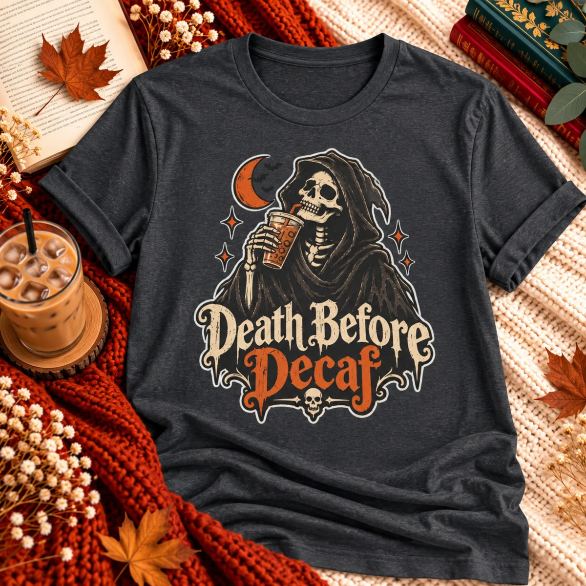 Death Before Decaf T-shirt
