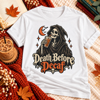 Death Before Decaf T-shirt