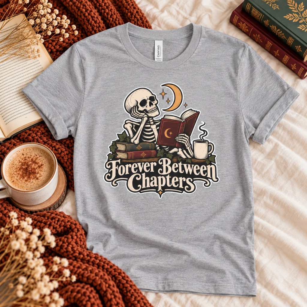 Forever Between Chapters T-shirt