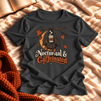 Nocturnal & Caffeinated T-shirt