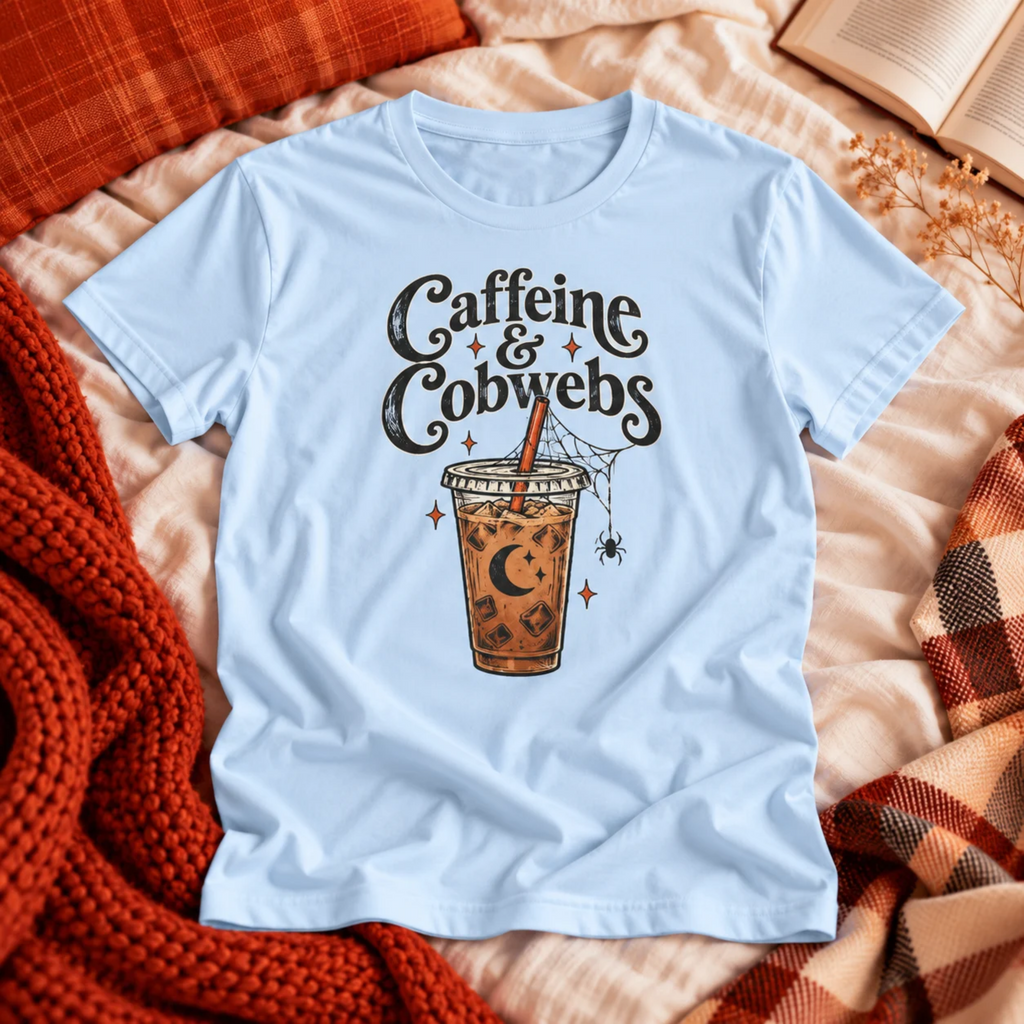 Caffeine & Cobwebs T-shirt