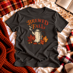 Brewed for Fall T-shirt
