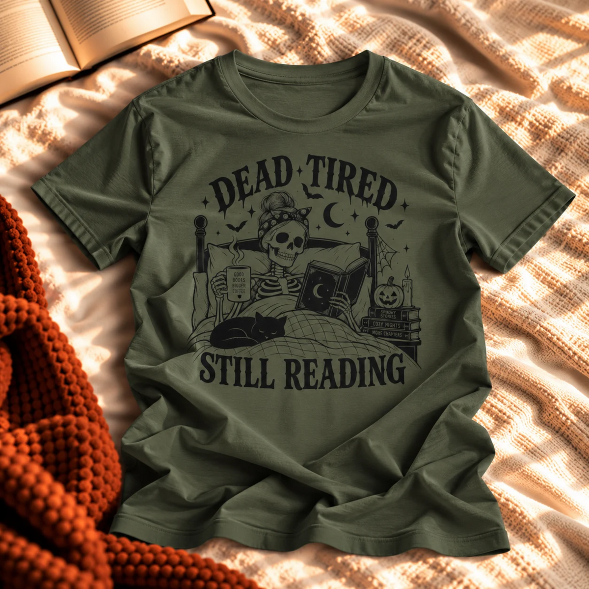 Dead Tired Still Reading T-shirt